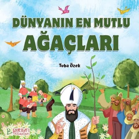 Dünyanın En Mutlu Ağaçları(Kobo/電子書)