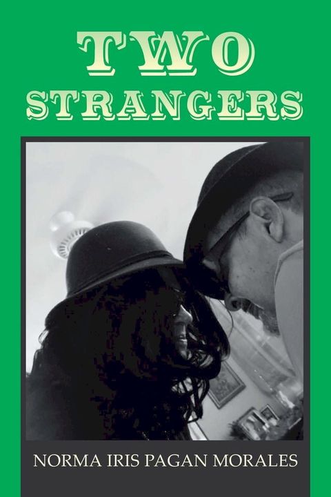 Two Strangers(Kobo/電子書)