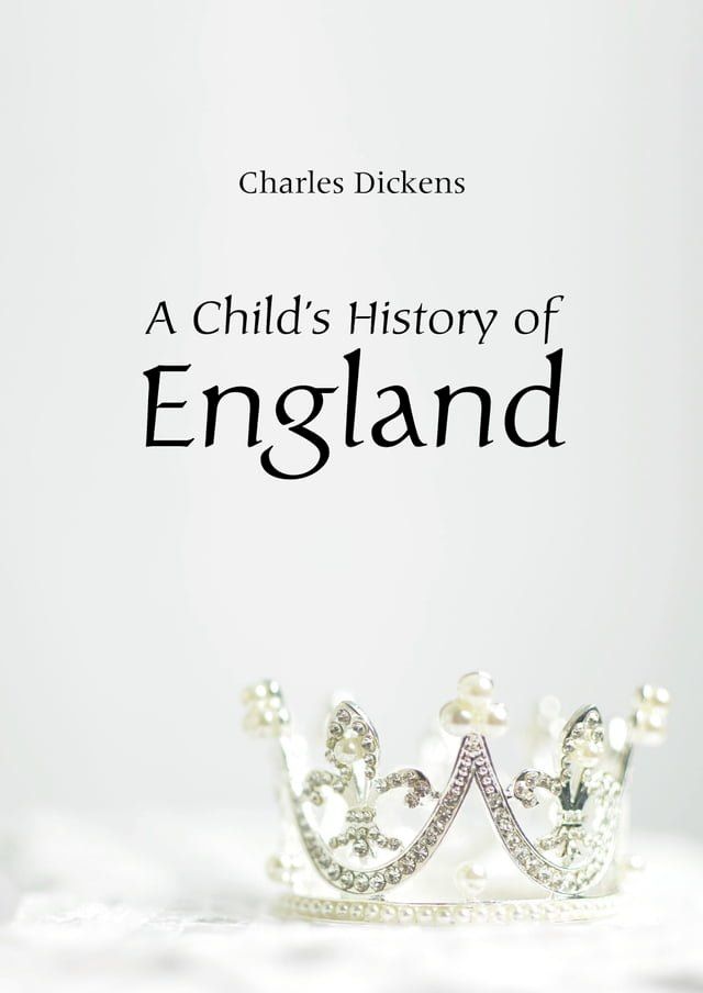  A Child's History of England(Kobo/電子書)