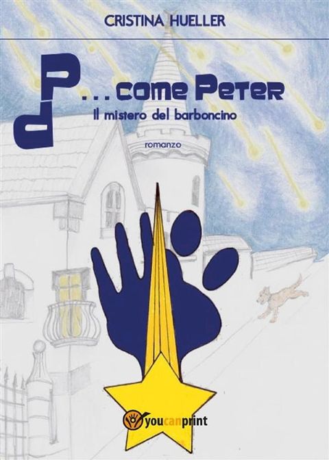 P... come Peter. Il mistero del barboncino(Kobo/電子書)