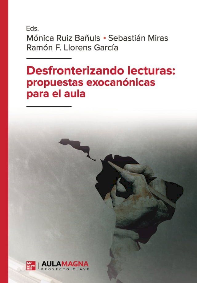  Desfronterizando lecturas: propuestas exocanónicas para el aula(Kobo/電子書)