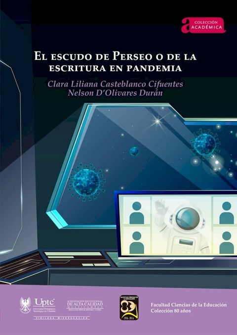 El escudo de Perseo o de la escritura en pandemia(Kobo/電子書)