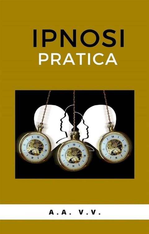 Ipnosi pratica(Kobo/電子書)