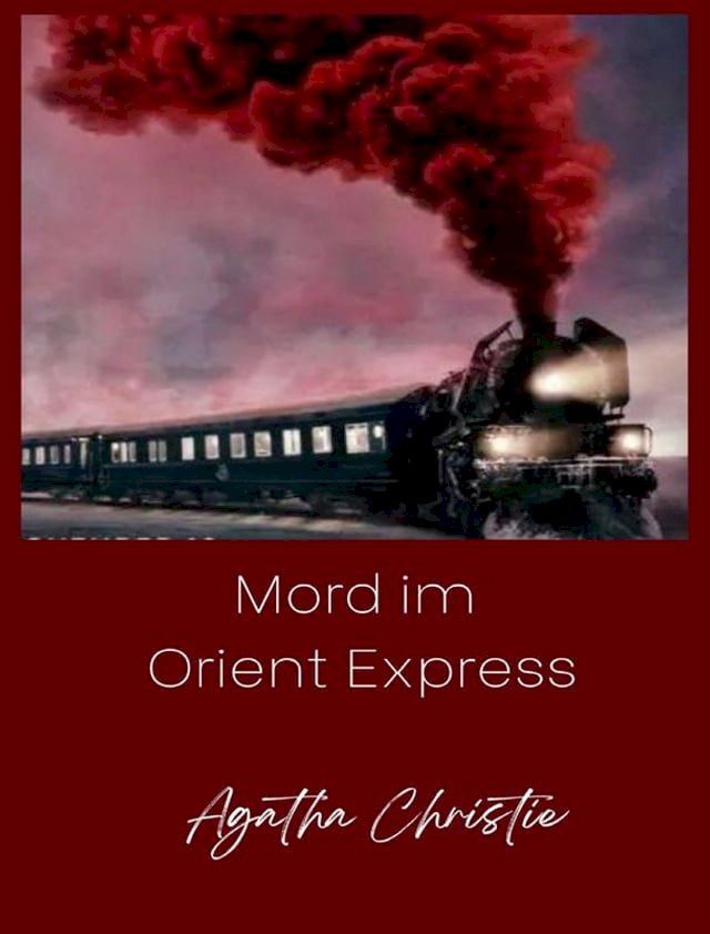  Mord im Orient-Express (übersetzt)(Kobo/電子書)