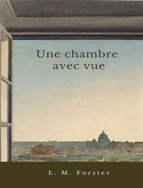 Une chambre avec vue(Kobo/電子書)