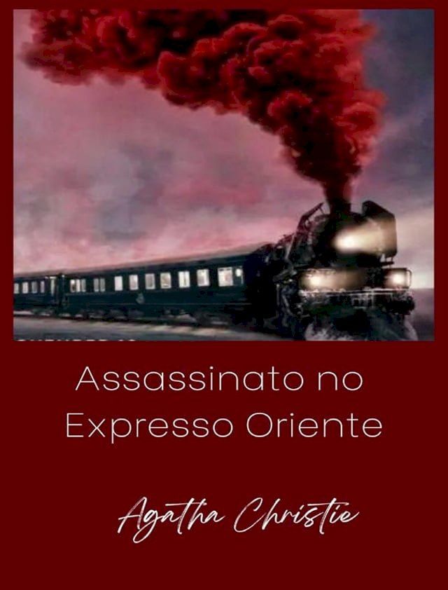  Assassinato no Expresso-Oriente (traduzido)(Kobo/電子書)