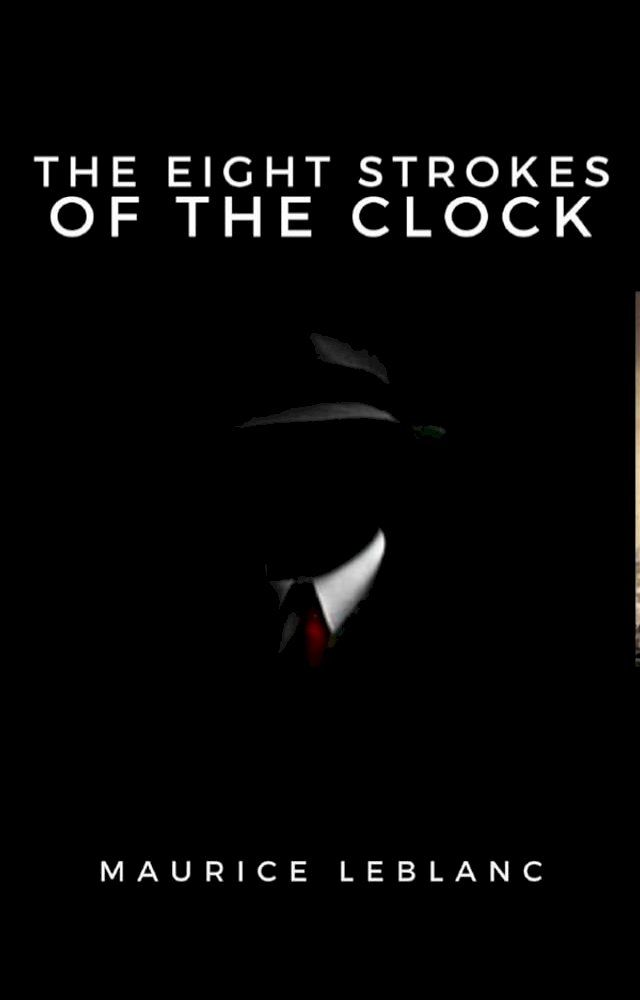  The Eight Strokes of the Clock(Kobo/電子書)