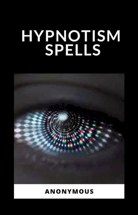 Hypnotism Spells(Kobo/電子書)