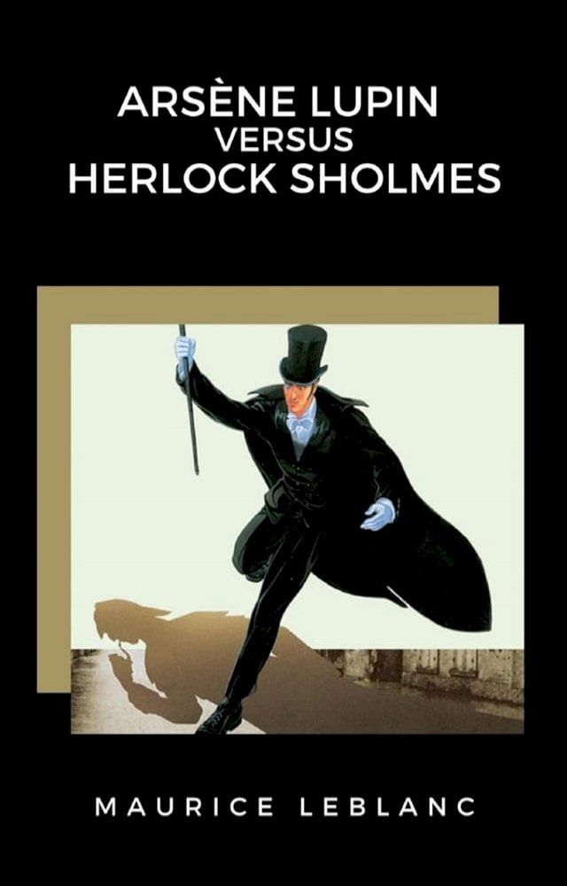  Ars&egrave;ne Lupin versus Herlock Sholmes(Kobo/電子書)