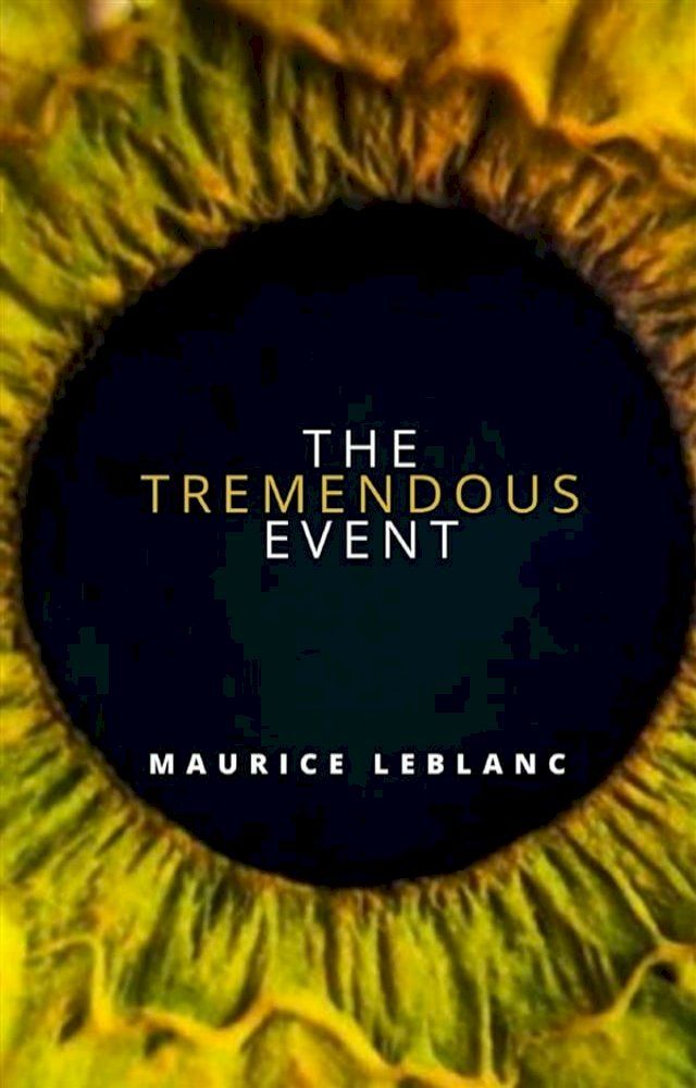  The Tremendous Event(Kobo/電子書)