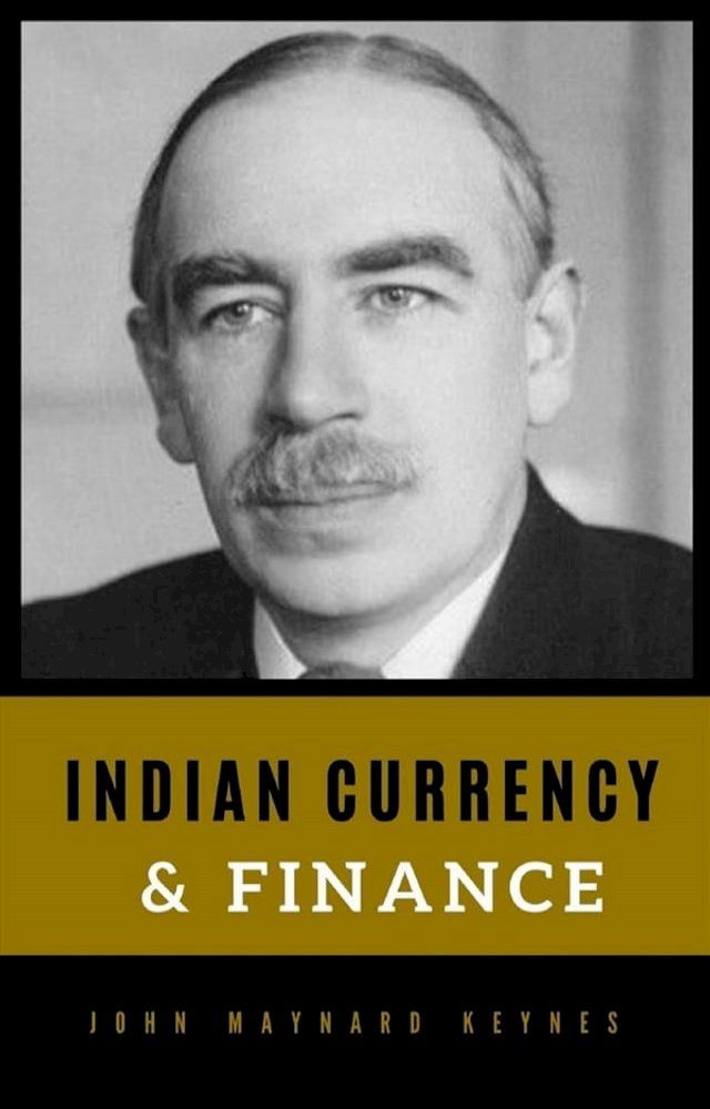  Indian Currency and Finance(Kobo/電子書)