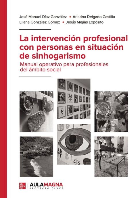 La intervenci&oacute;n profesional con personas en situaci&oacute;n de sinhogarismo(Kobo/電子書)