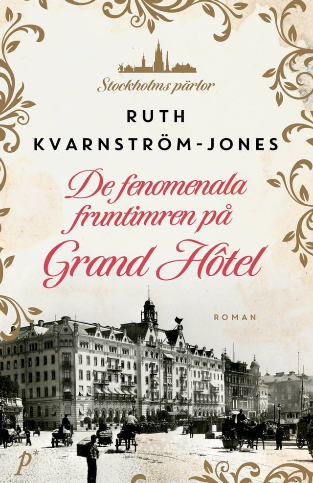  De fenomenala fruntimren på Grand Hôtel(Kobo/電子書)