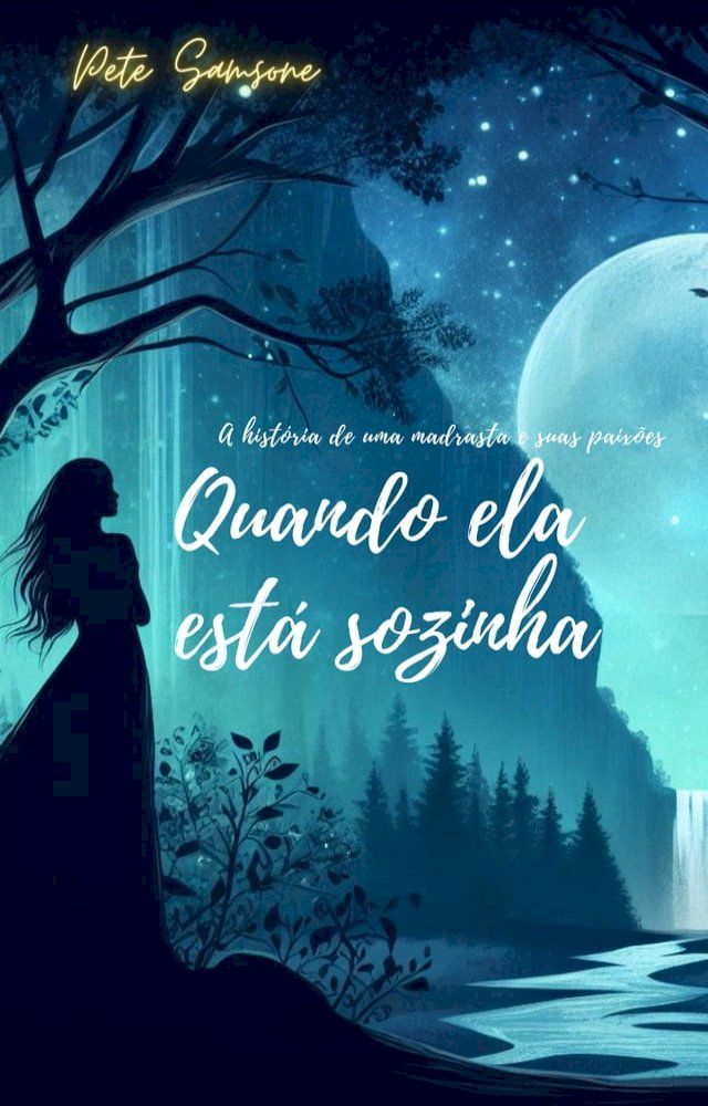  Quando ela está sozinha(Kobo/電子書)