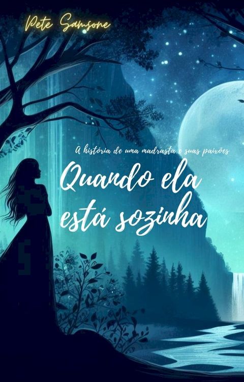 Quando ela est&aacute; sozinha(Kobo/電子書)