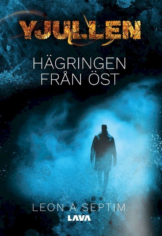  Yjullen : hägringen från öst(Kobo/電子書)