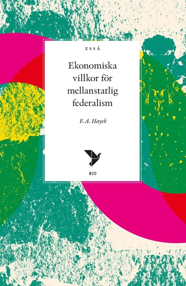  Ekonomiska villkor f&ouml;r mellanstatlig federalism(Kobo/電子書)