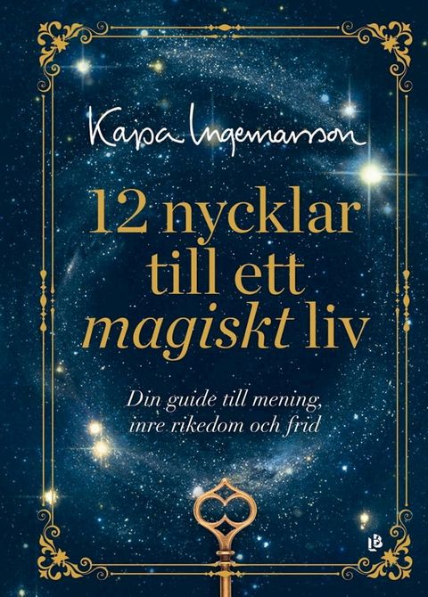 12 nycklar till ett magiskt liv(Kobo/電子書)