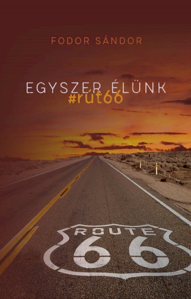  Egyszer élünk - #rút66(Kobo/電子書)