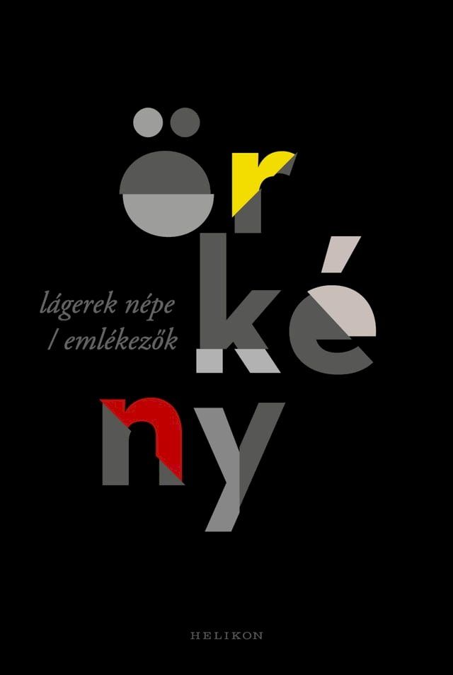  Lágerek népe / Emlékezők(Kobo/電子書)