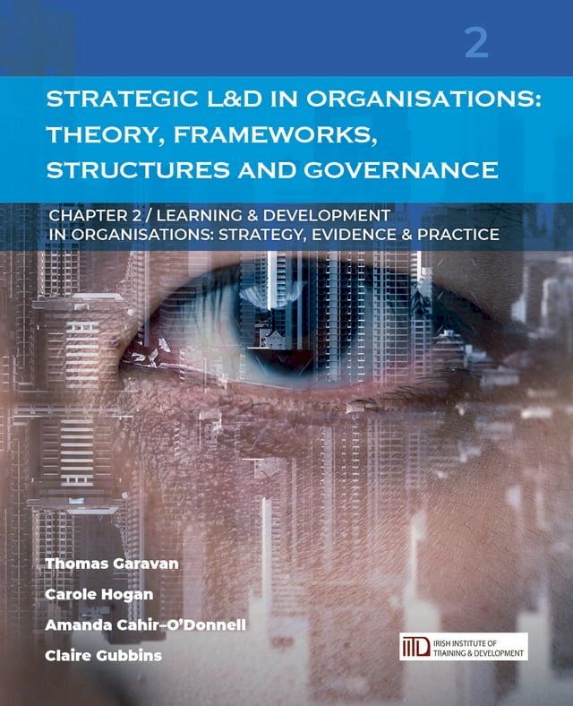  Strategic Learning & Development in Organisations: Theory, Frameworks, Structures and Governance: (Learning & Development in Organisations series #2)(Kobo/電子書)