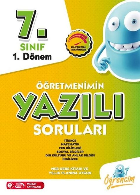 4209 7. Sınıf 1. Dönem Tüm Dersler &Ouml;ğretmenimin Yazılı Soruları(Kobo/電子書)