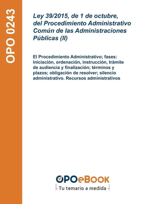 Ley 39/2015, de 1 de octubre, del Procedimiento Administrativo Com&uacute;n de las Administraciones P&uacute;blicas (II)(Kobo/電子書)