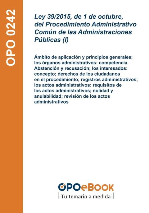 Ley 39/2015, de 1 de octubre, del Procedimiento Administrativo Com&uacute;n de las Administraciones P&uacute;blicas (I)(Kobo/電子書)