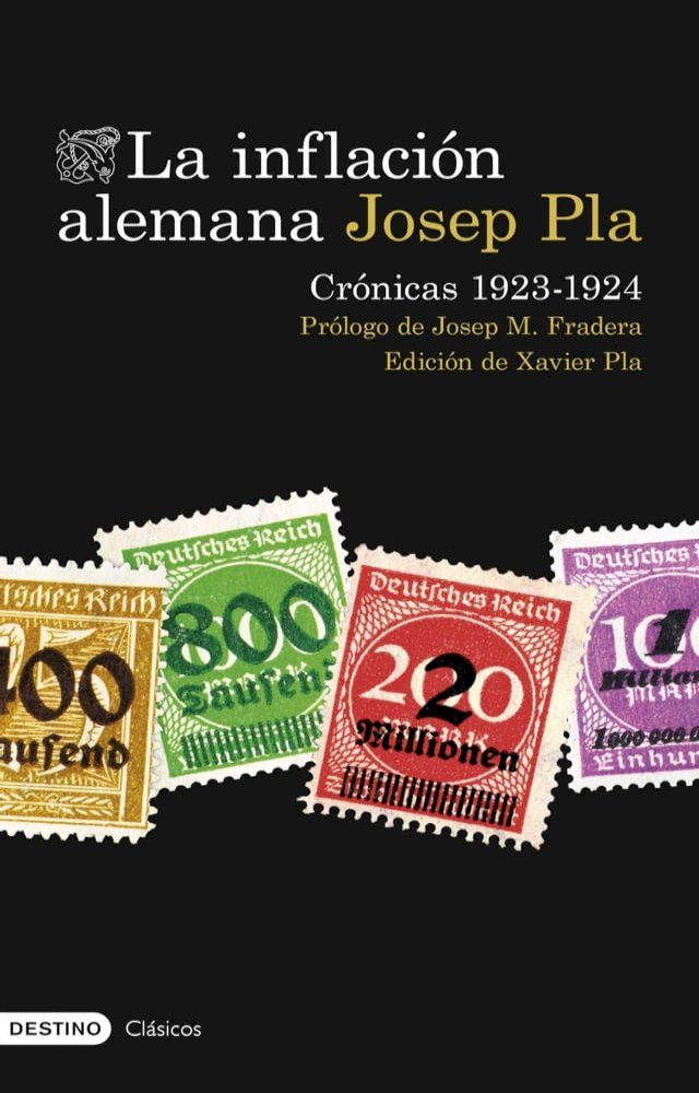  La inflación alemana. Crónicas 1923-1924(Kobo/電子書)