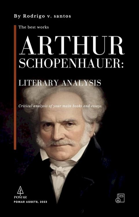 Arthur Schopenhauer: Literary Analysis(Kobo/電子書)