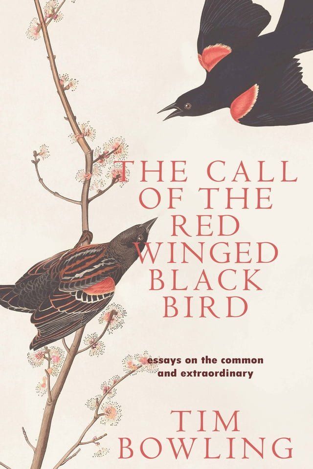  The Call of the Red-Winged Blackbird(Kobo/電子書)