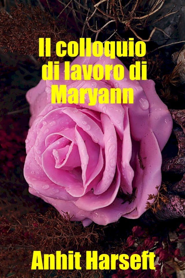  Il colloquio di lavoro di Maryann(Kobo/電子書)