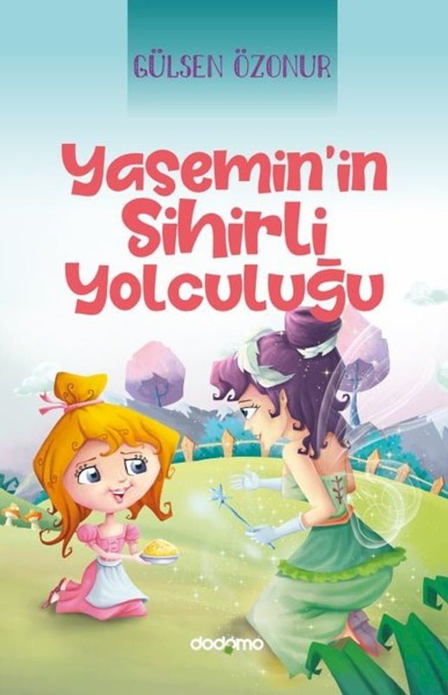  Yasemin'in Sihirli Yolculuğu(Kobo/電子書)