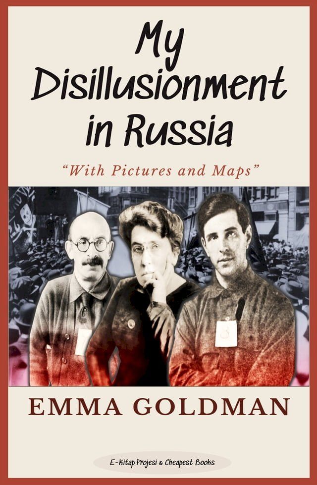  My Disillusionment in Russia(Kobo/電子書)