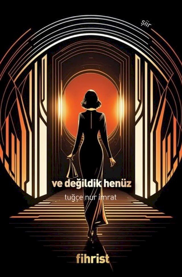  Ve Değildik Hen&uuml;z(Kobo/電子書)