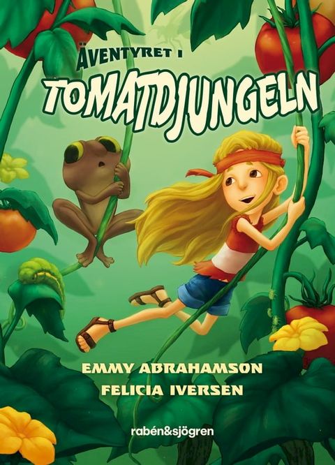 &Auml;ventyret i tomatdjungeln(Kobo/電子書)