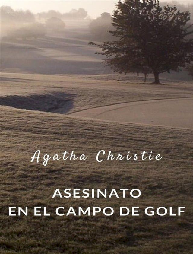  Asesinato en el campo de golf (traducido)(Kobo/電子書)