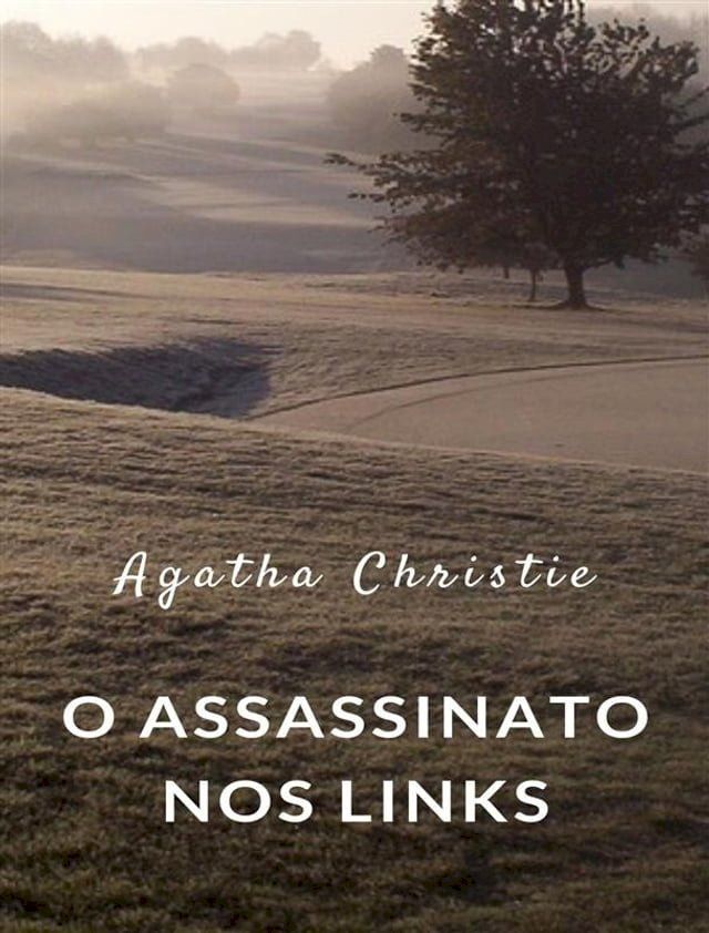  O assassinato nos links (traduzido)(Kobo/電子書)