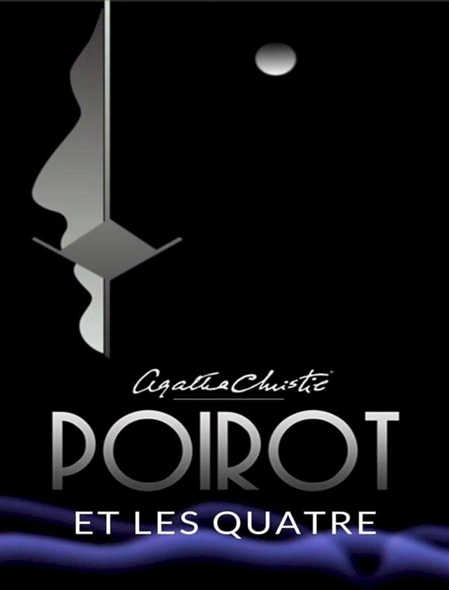  Poirot et les Quatre (traduit)(Kobo/電子書)