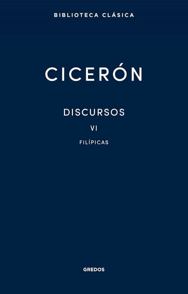  Discursos Vol. VI. Fil&iacute;picas(Kobo/電子書)