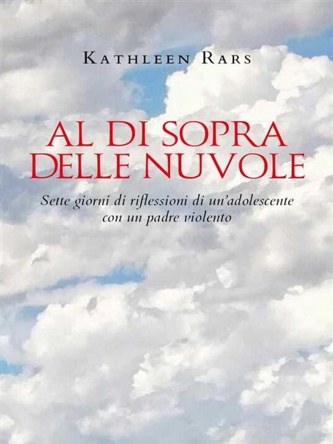 Al Di Sopra Delle Nuvole(Kobo/電子書)