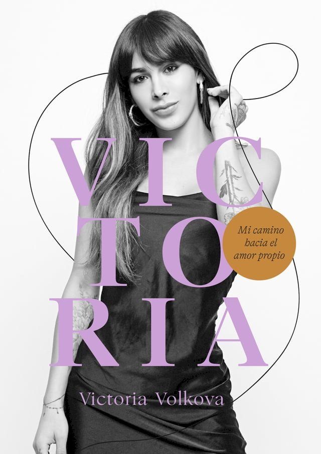  Victoria. Mi camino hacia el amor propio(Kobo/電子書)