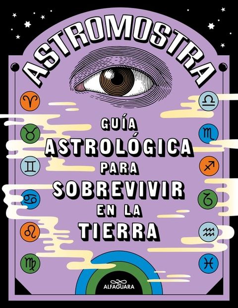 Gu&iacute;a astrol&oacute;gica para sobrevivir en la Tierra(Kobo/電子書)