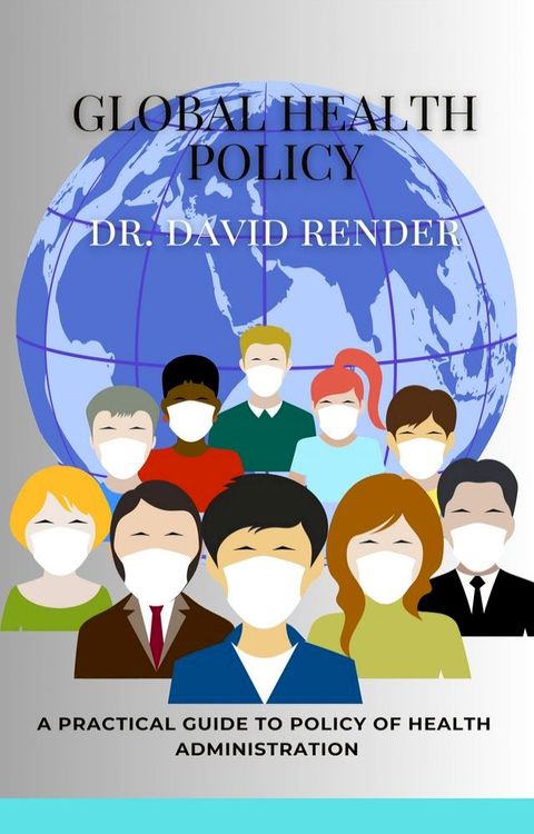 Global Health Policy(Kobo/電子書)