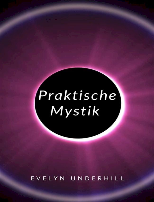  Praktische Mystik &nbsp;(&uuml;bersetzt)(Kobo/電子書)