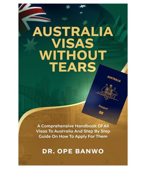 AUSTRALIA VISAS WITHOUT TEARS(Kobo/電子書)