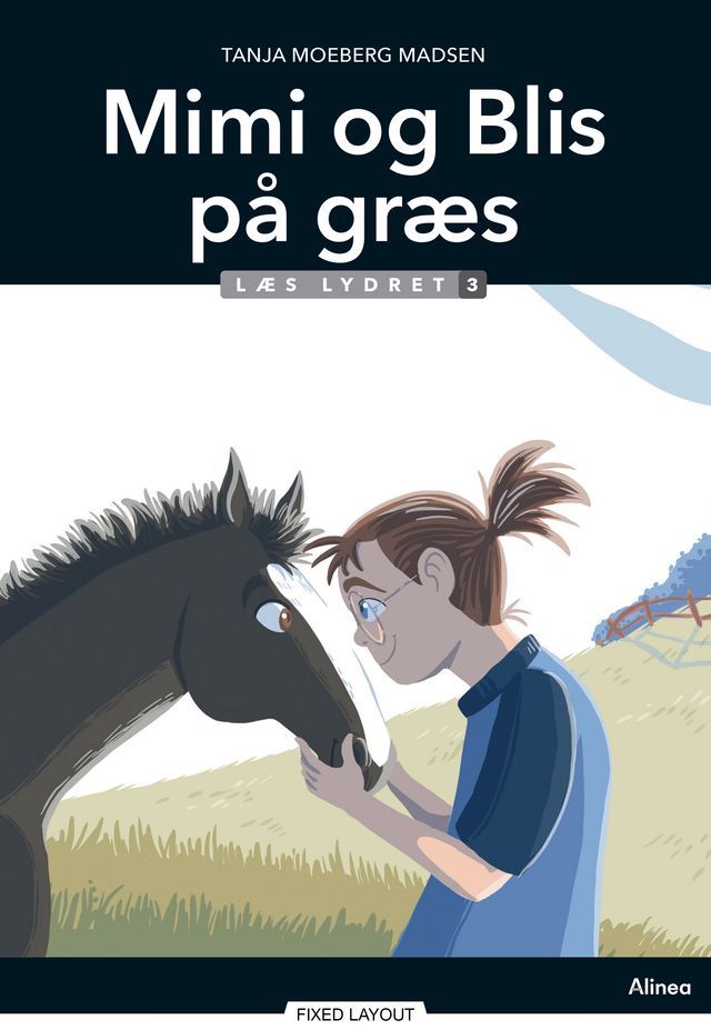  Mimi og Blis p&aring; gr&aelig;s, L&aelig;s lydret 3(Kobo/電子書)