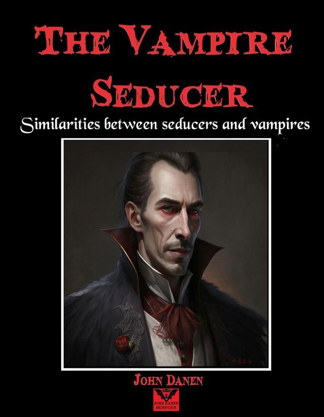  The Vampire Seducer(Kobo/電子書)