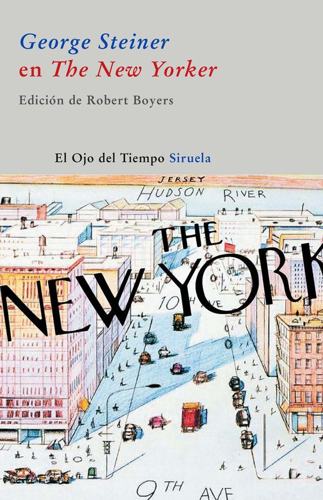  George Steiner en The New Yorker(Kobo/電子書)