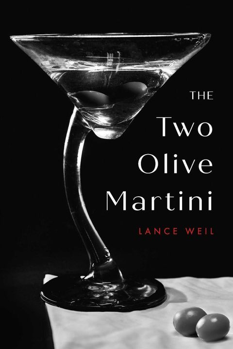 The Two Olive Martini(Kobo/電子書)